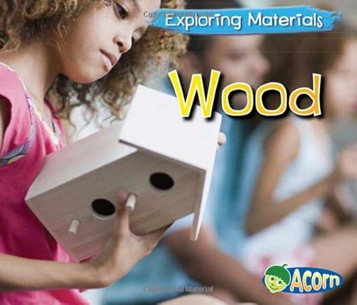 9781432980283: Wood (Exploring Materials)