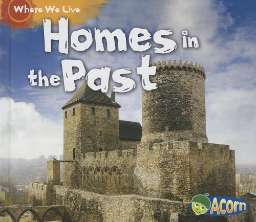 9781432980689: Homes in the Past (Acorn: Where We Live)