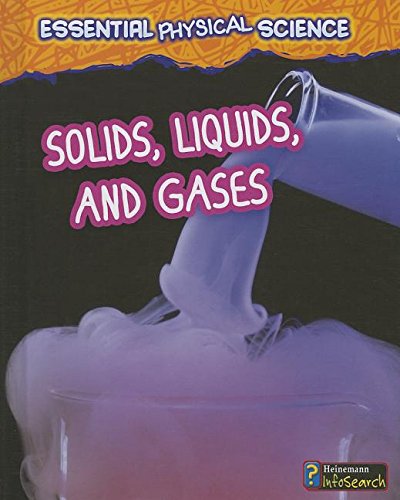 Imagen de archivo de Solids, Liquids, and Gases a la venta por Better World Books: West