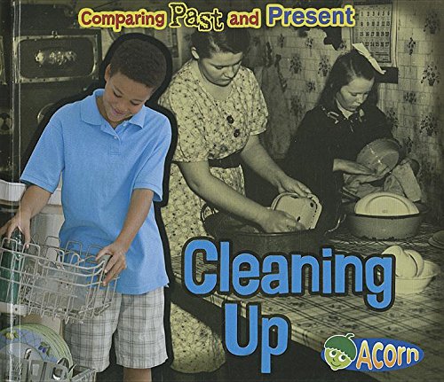 9781432989897: Cleaning Up (Comparing Past and Present)
