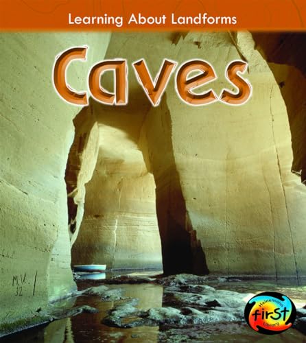 Imagen de archivo de Caves (Learning about Landforms) a la venta por BooksRun