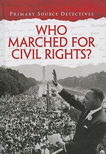 Imagen de archivo de Who Marched for Civil Rights? a la venta por Better World Books