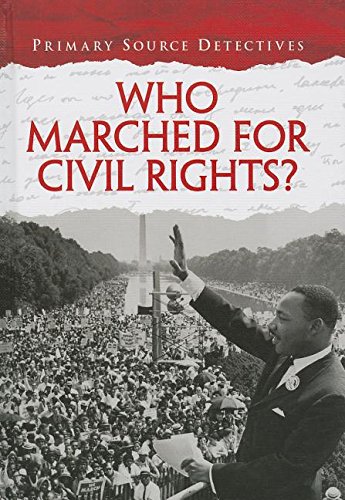 Stock image for Who Marched for Civil Rights? for sale by Better World Books