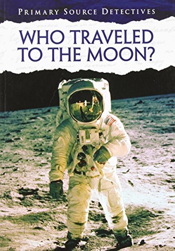 Beispielbild fr Who Traveled to the Moon? zum Verkauf von Better World Books: West