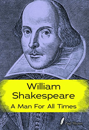 Stock image for William Shakespeare: A Man for all Times (Shakespeare Alive) for sale by HPB Inc.