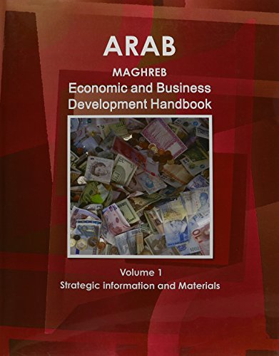 Beispielbild fr Arab Maghreb Union Development Handbook (World Strategic and Business Information Library) zum Verkauf von Ergodebooks