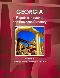 Georgia Republic Industrial and Business Directory (World Business Information Catalog) (9781433017193) by Ibp Usa