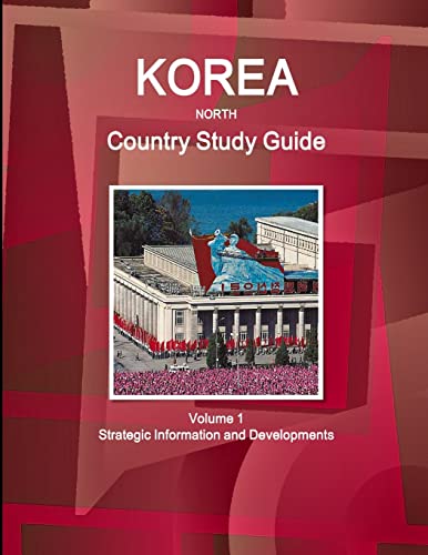 9781433027802: Korea North Country Study Guide Volume 1 Strategic Information and Developments
