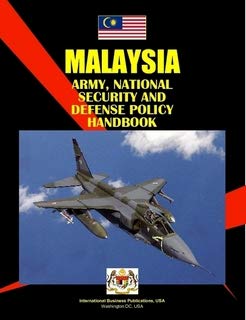 9781433031472: Malaysia Army, National Security and Defense Policy Handbook (World Strategic and Business Information Library)