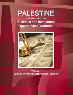 Imagen de archivo de Palestine Business and Investment Opportunities Yearbook (World Strategic and Business Information Library) a la venta por ThriftBooks-Atlanta