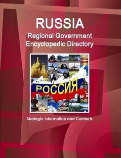 Imagen de archivo de Russia Regional Government Encyclopedic Directory, fifth edition (World Strategic and Business Information Library) a la venta por Zubal-Books, Since 1961