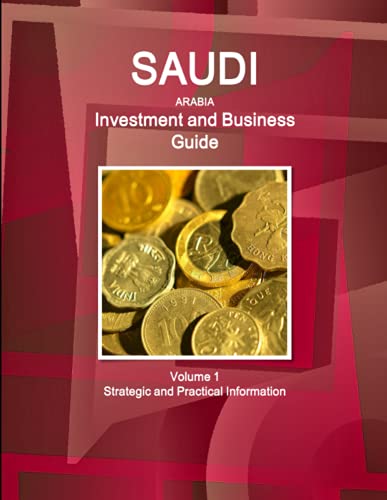 Beispielbild fr Saudi Arabia Investment and Business Guide (World Strategic and Business Information Library) zum Verkauf von The Book Bin