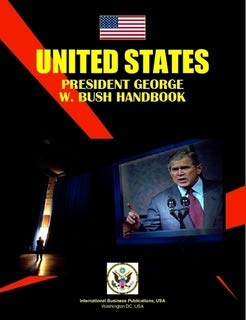9781433057267: US President George W. Bush Handbook (World Strategic and Business Information Library)
