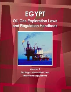 9781433078699: Egypt Oil and Gas Exploration Laws and Regulation Handbook (World Law Business Library)