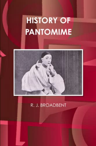 Beispielbild fr HISTORY OF PANTOMIME (World Cultural Heritage Library) zum Verkauf von Lucky's Textbooks