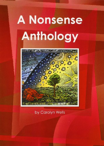 A Nonsense Anthology (World Cultural Heritage Library) (9781433099168) by Wells, Carolyn