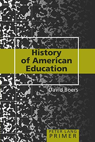 Stock image for History of American Education Primer (Peter Lang Primer) for sale by ZBK Books