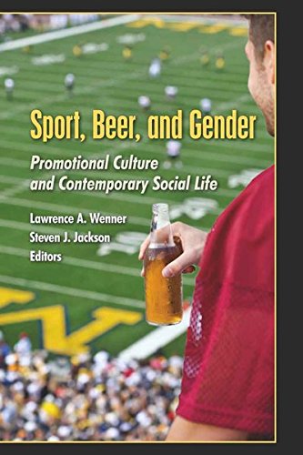 Beispielbild fr Sport, Beer, and Gender: Promotional Culture and Contemporary Social Life (Popular Culture and Everyday Life) zum Verkauf von Phatpocket Limited