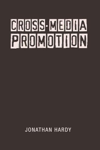 Cross-Media Promotion (9781433101373) by Hardy, Jonathan