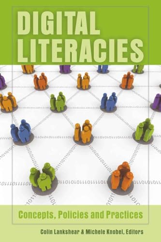 Stock image for Digital Literacies: Concepts, Policies and Practices (New Literacies and Digital Epistemologies) for sale by Ria Christie Collections