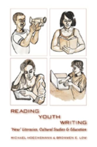 Beispielbild fr Reading Youth Writing: New Literacies, Cultural Studies and Education zum Verkauf von Book Dispensary