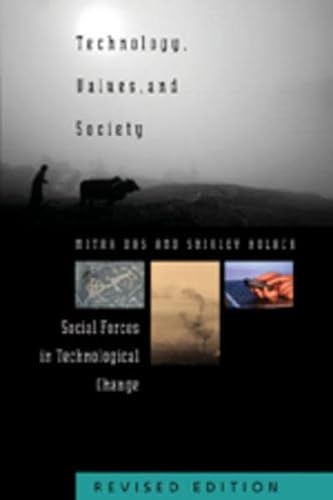 9781433101892: Technology, Values, and Society: Social Forces in Technological Change: 27 (American University Studies)