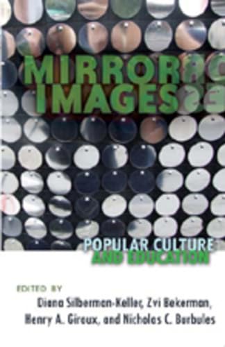 Stock image for Mirror Images: Popular Culture and Education (Counterpoints) for sale by HPB-Red