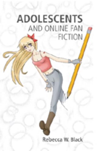 9781433103056: Adolescents and Online Fan Fiction: 23