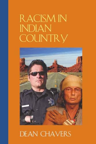 Stock image for Racism in Indian Country for sale by ThriftBooks-Atlanta