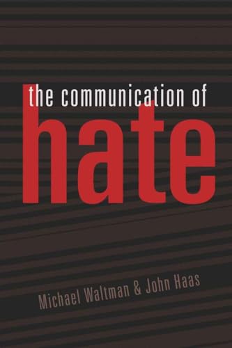 Imagen de archivo de The Communication of Hate (Language as Social Action) a la venta por SecondSale