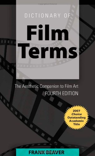 Beispielbild fr Dictionary of Film Terms: The Aesthetic Companion to Film Art zum Verkauf von Revaluation Books