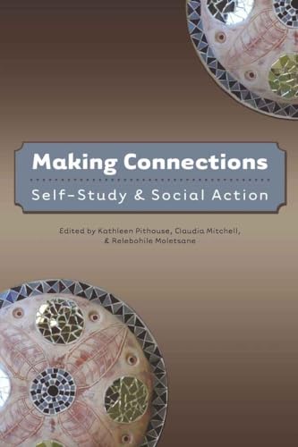 Stock image for Making Connections: Self-Study and Social Action (Counterpoints) for sale by HPB-Red
