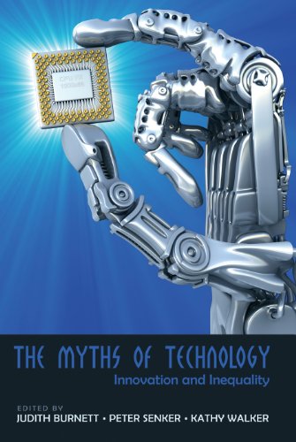 9781433105203: The Myths of Technology: Innovation and Inequality