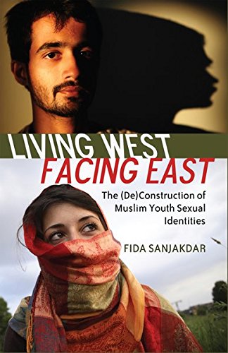 9781433105739: Living West, Facing East: The (De)Construction of Muslim Youth Sexual Identities: 364