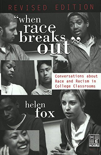 Imagen de archivo de When Race Breaks Out : Conversations about Race and Racism in College Classrooms- Revised Edition a la venta por Better World Books