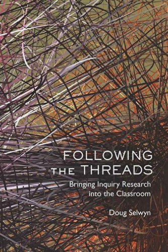 9781433106071: Following the Threads: Bringing Inquiry Research into the Classroom