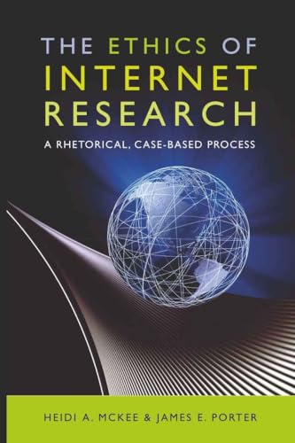 9781433106613: The Ethics of Internet Research: A Rhetorical, Case-Based Process: 59 (Digital Formations)