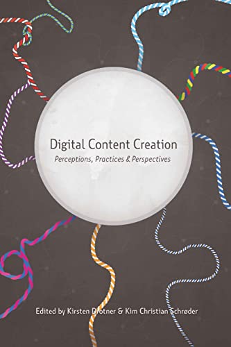Beispielbild fr Digital Content Creation: Perceptions, Practices and Perspectives (New Literacies and Digital Epistemologies) zum Verkauf von HPB-Red