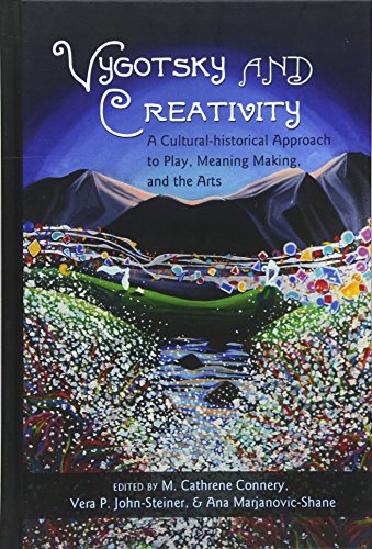 Stock image for Vygotsky and Creativity: A Cultural-historical Approach to Play, Meaning Making, and the Arts (Educational Psychology) for sale by Books From California