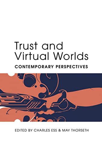 Stock image for Trust and Virtual Worlds: Contemporary Perspectives (Digital Formations) for sale by suffolkbooks