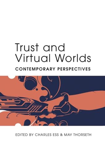 Stock image for Trust and Virtual Worlds: Contemporary Perspectives (Digital Formations) for sale by Books From California