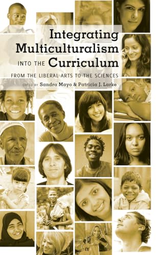 9781433109782: Integrating Multiculturalism into the Curriculum: From the Liberal Arts to the Sciences (Counterpoints)