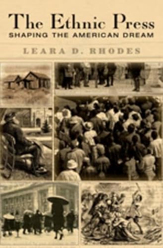 9781433110375: The Ethnic Press: Shaping the American Dream