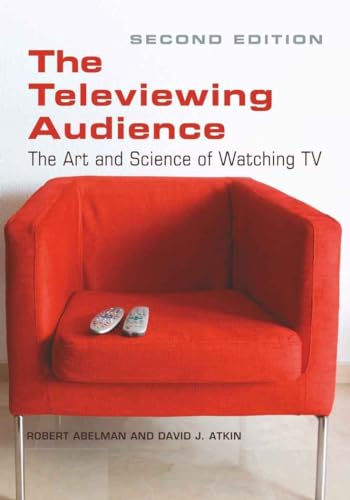 9781433110559: The Televiewing Audience: The Art and Science of Watching TV