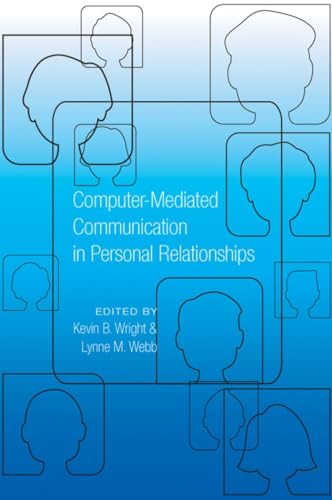 Beispielbild fr Computer-Mediated Communication in Personal Relationships zum Verkauf von Hawking Books