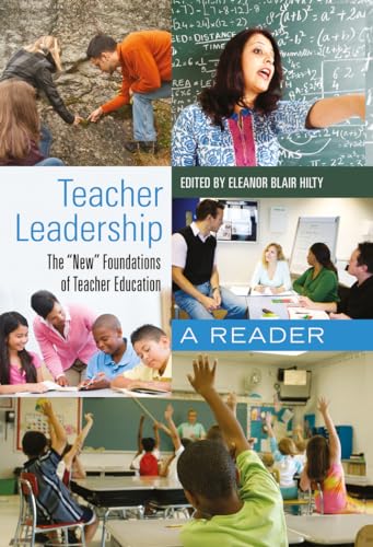 9781433112928: Teacher Leadership: The New Foundations of Teacher Education- A Reader: 408 (Counterpoints: Studies in Criticality)