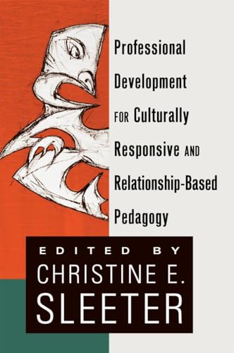 Stock image for Professional Development for Culturally Responsive and Relationship-Based Pedagogy (Black Studies and Critical Thinking) for sale by suffolkbooks