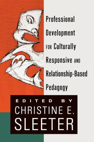 Stock image for Professional Development for Culturally Responsive and Relationship-Based Pedagogy (Black Studies and Critical Thinking) for sale by SecondSale