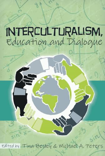 Beispielbild fr Interculturalism, Education and Dialogue zum Verkauf von Buchpark