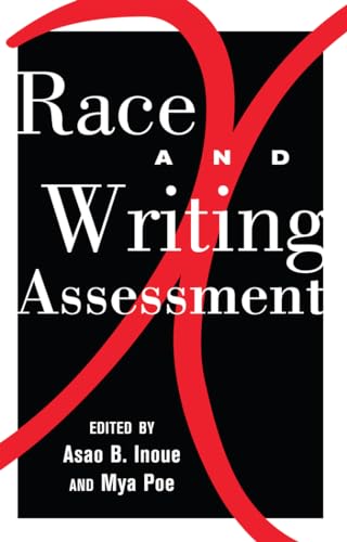 Beispielbild fr Race and Writing Assessment (Studies in Composition and Rhetoric) zum Verkauf von Blue Vase Books